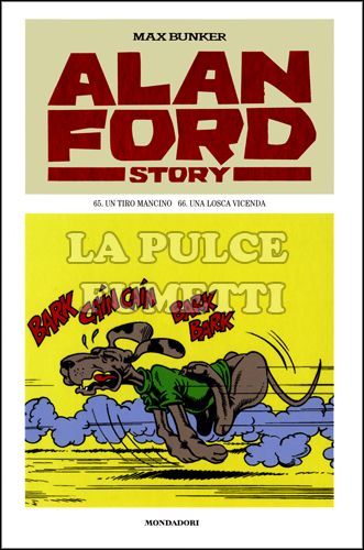 ALAN FORD STORY #    33: UN TIRO MANCINO - UNA LOSCA VICENDA